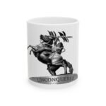 Unconquered Ceramic Mug - Inspirational 11oz & 15oz Coffee Cup