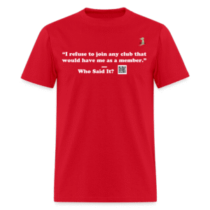 Groucho Marx Funny Quote