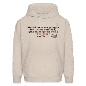 “Health Nuts”–Redd Foxx Funny Quote