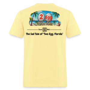 The Sad Tale of Two Egg, Florida