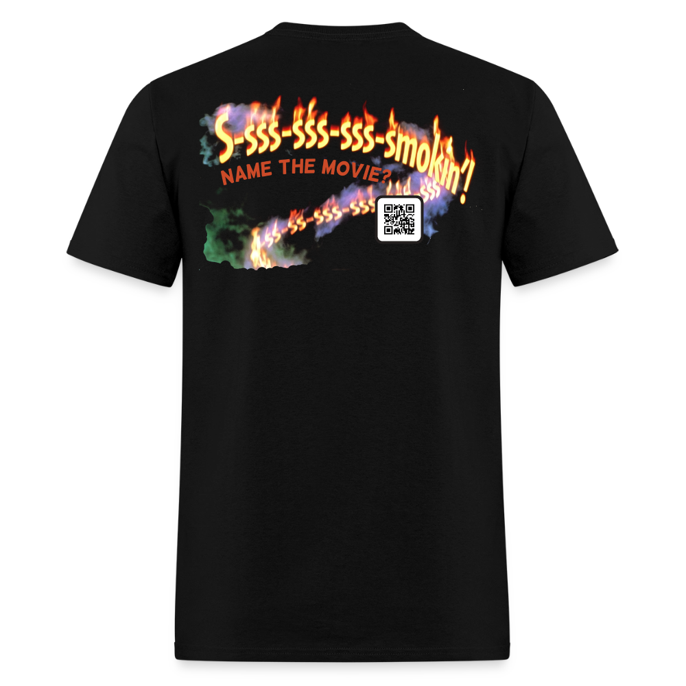 S-sss-sss-sss-Smokin'! Movie Quote