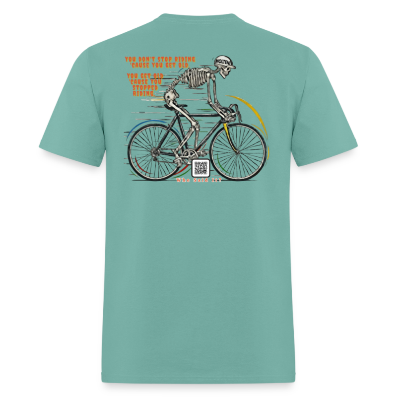 Cyclist's Quote "Ride Forever"