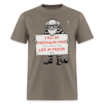 Be Particular Now! Funny Tee