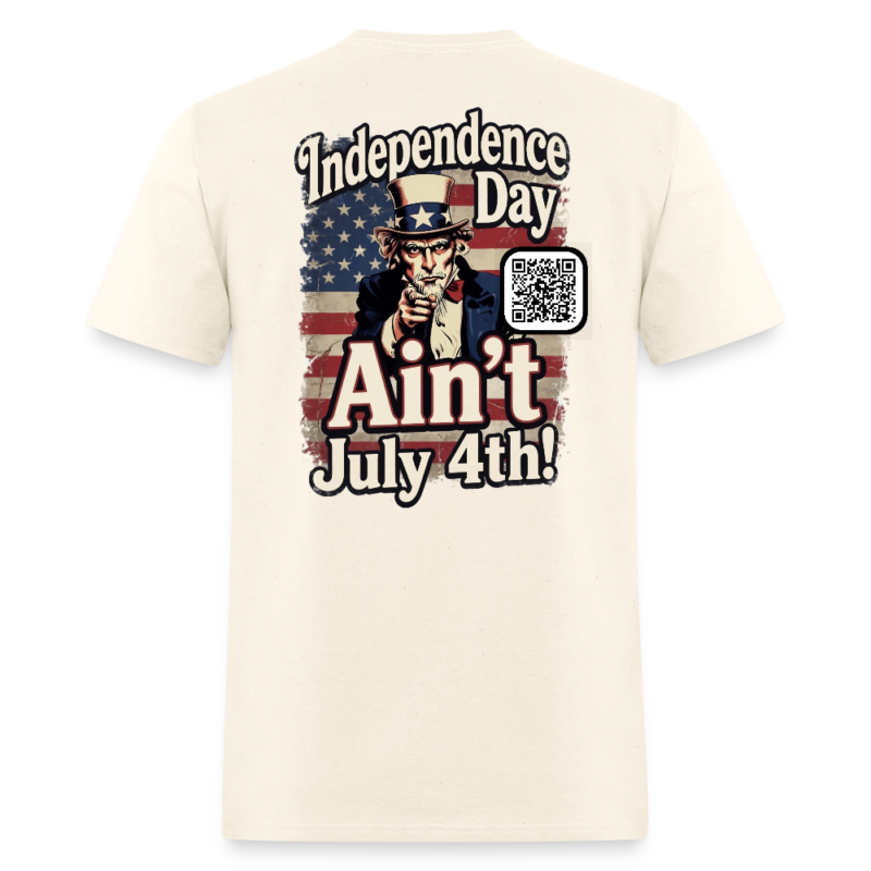 Independence Day Ain't July 4th!