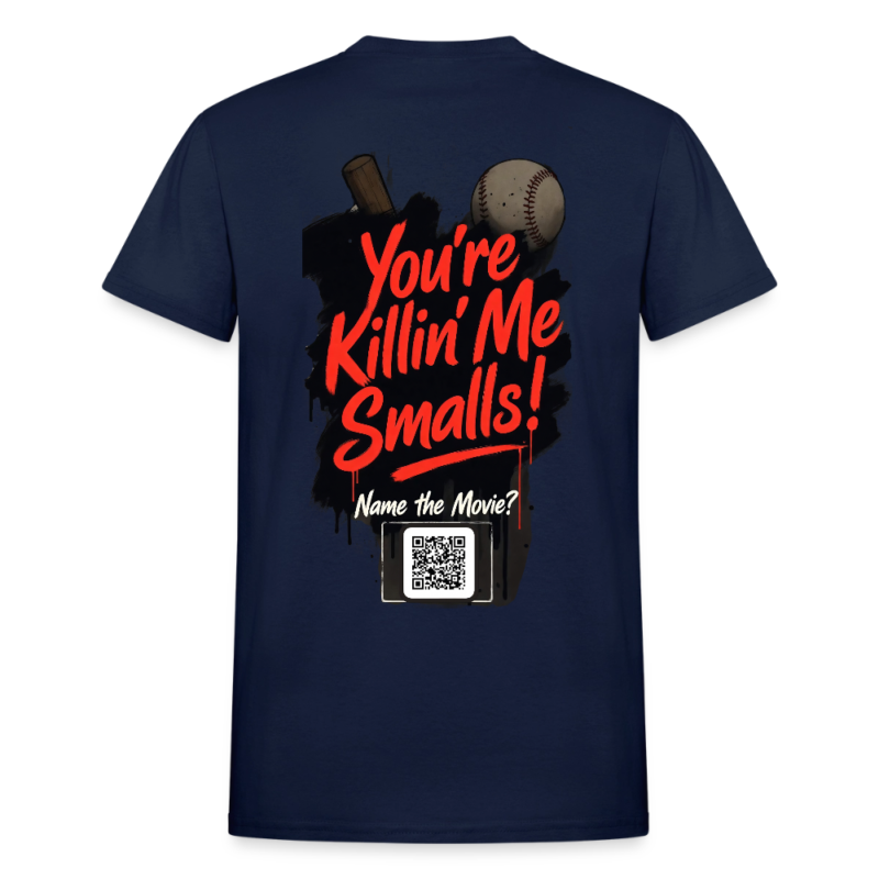 Adult "You're Killin' Me Smalls!" Classic Tee