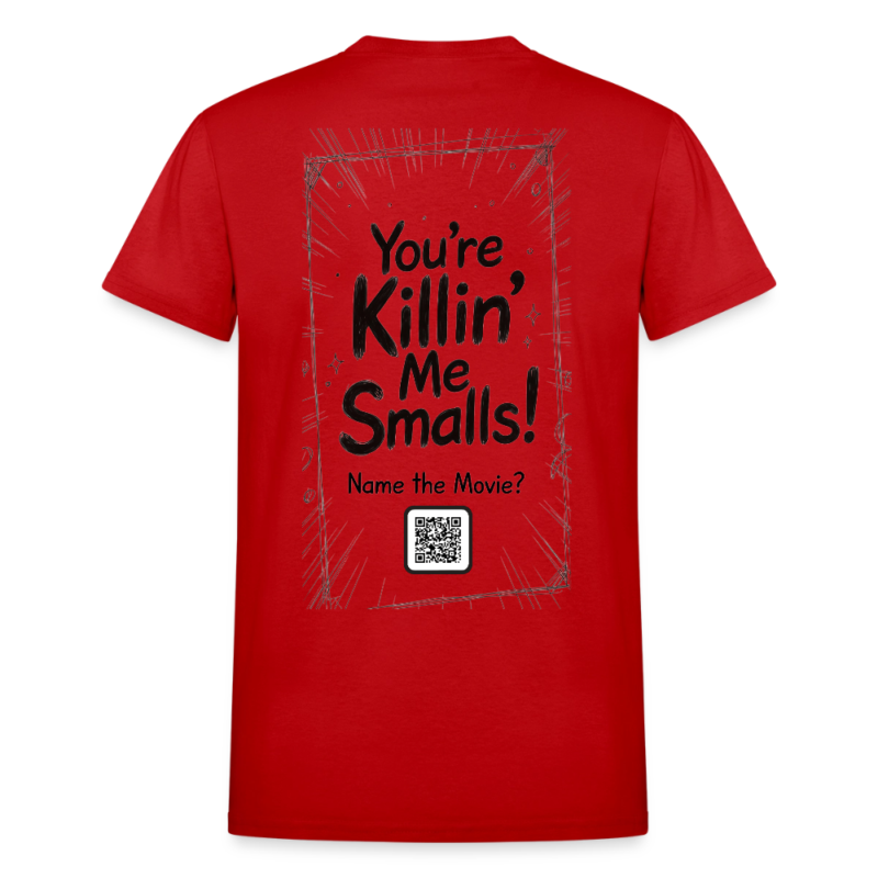 Adult "You're Killin' Me Smalls!" Classic Tee
